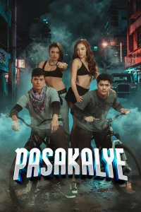 Pasakalye (2026) Tagalog Movie