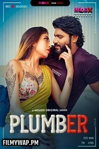Plumber BTS (2025) S01 MoodX Hindi Unrated Webseries