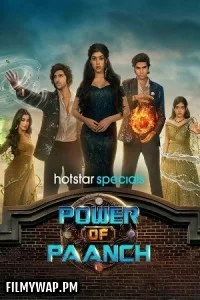 Power of Paanch (2025) Hindi Web Series