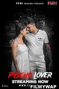 Psycho Lover (2023) Fugi Hindi Short Film
