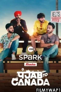 Punjab To Canada (2022) Hindi Web Series