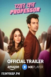 Pyar Ka Professor (2025) Hindi Web Series