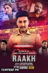 Raakh (2025) Season 1 Hindi Web Series