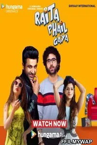 Raita Phail Gaya (2020) Hindi Web Series