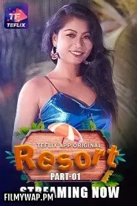 Resort (2025) TeFlix Hindi Unrated Web Series