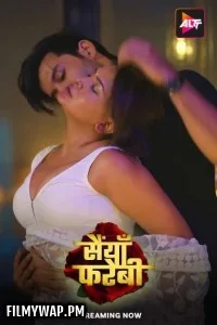 Saiyaan Farebi (2024) Hindi WebSeries