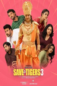 Save The Tigers (2026) S03 Hindi Web Series