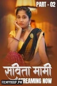 Savita Mami (2025) S01 HulChul Hindi Unrated Webseries