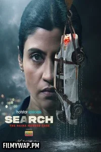 Search - The Naina Murder Case (2025) Season 1 Hindi Web Series