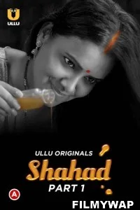 Shahad (2022) Ullu Original