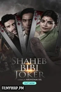 Shaheb Bibi Joker (2024) Bengali Web Series