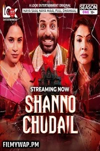 Shanno Chudail (2025) LookEnt Hindi Unrated Web Series