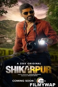 Shikarpur (2023) Bengali Web Series