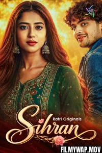 Sihran (2026) S01 Ratri Hindi Unrated Webseries