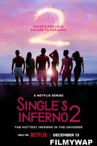 Singles Inferno (2022) Season 2 Hindi Web Series