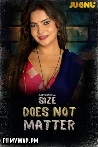 Size Does Not Matter (2025) S01 Jugnu Hindi Unrated Webseries