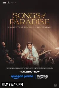 Songs of Paradise (2025) Hindi Movie