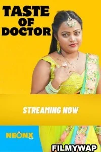 Taste of Doctor (2023) NeonX Original