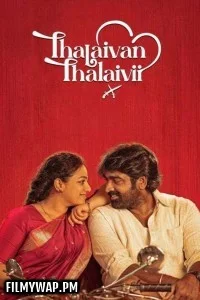 Thalaivan Thalaivii (2025) Hindi Dubbed Movie