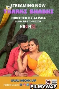 Tharki Bhabhi (2022) NeonX Original