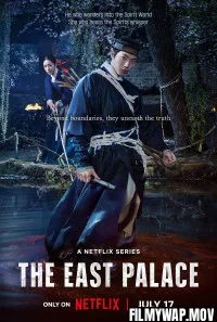 The East Palace (2026) S01 Korean Hindi Dubbed Drama Series