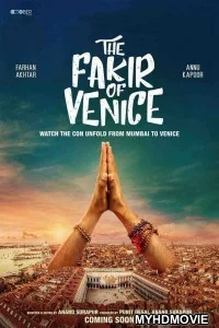 The Fakir of Venice (2019) Bollywood Movie