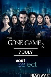 The Gone Game (2022) Season 2 Hindi Web Series