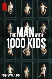 The Man with 1000 Kids (2024) Hindi Web Series