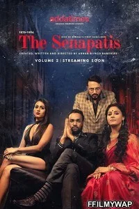 The Senapatis (2021) Season 2 Bengali Web Series