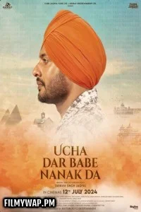 Ucha Dar Babe Nanak Da (2024) Punjabi Full Movie