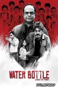 Water Bottle (2019) Hindi Web Series