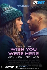 Wish You Were Here (2025) Hollywood Hindi Dubbed