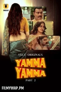 Yamma Yamma (2025) Part 2 ULLU Hindi Unrated Webseries