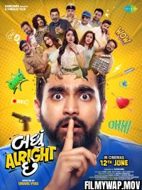 Badhu Alright Che (2026) Gujarati Movie