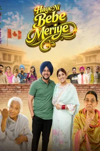 Haye Ni Bebe Meriye 2026 Punjabi Full Movie Haye Ni Bebe Meriye 2026 Punjabi Full Movie