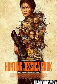 Hunting Jessica Brok (2025) Hollywood Hindi Dubbed