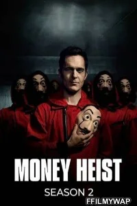 Money Heist (2017) Season 2 Hindi Web Series