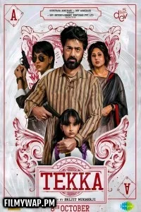 Tekka (2024) Bengali Movie